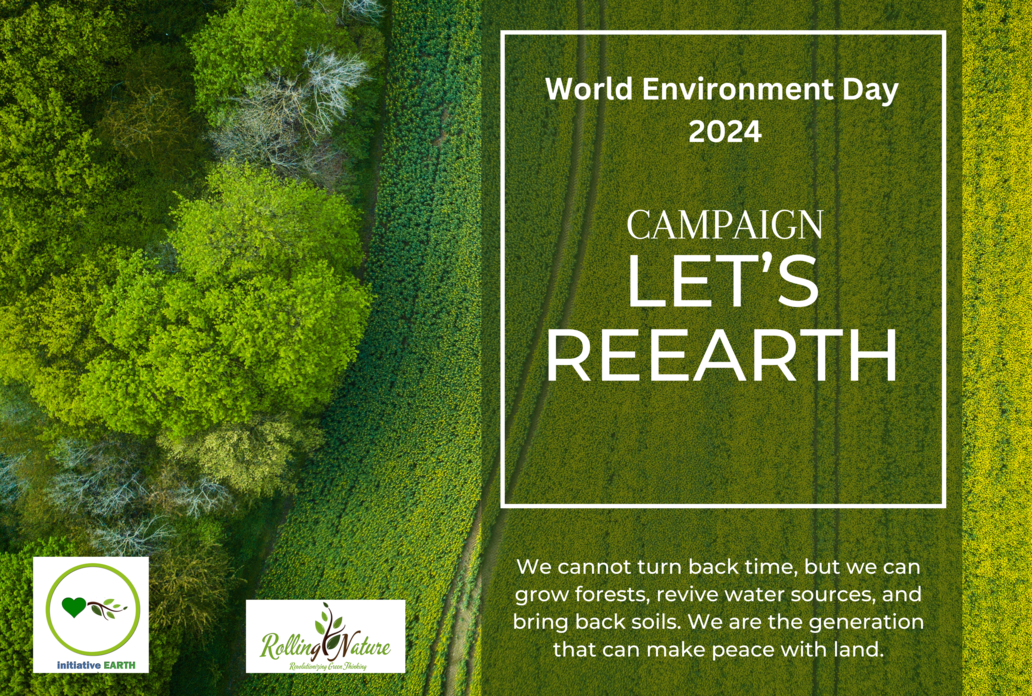 Let’s ReEarth: WED Campaign 2024 – RollingNature