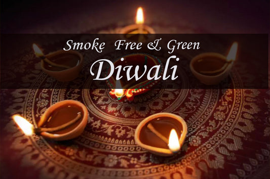 Diwali in the New Normal: Smoke Free and Green