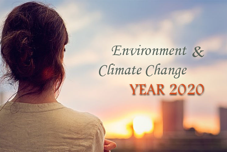 The year 2020- From the Eyes of Environment and Climate Change